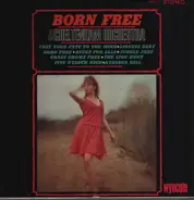 The Cheltenham Orchestra And Chorus - Born Free