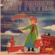 The Cheltenham Orchestra And Chorus - Mary Poppins