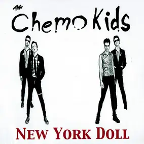 The Chemo Kids - New York Doll