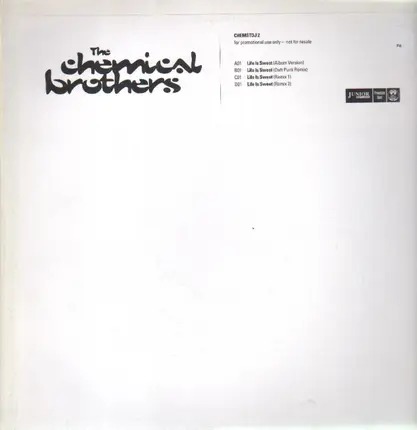 The Chemical Brothers - Life Is Sweet