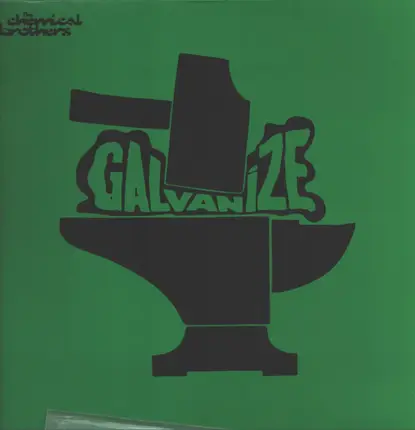 The Chemical Brothers - Galvanize