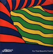 The Chemical Brothers - For that Beautiful Feeling