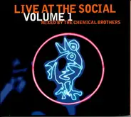 The Chemical Brothers - Live at the Social, Vol. 1
