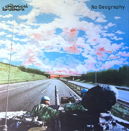 The Chemical Brothers - No Geography