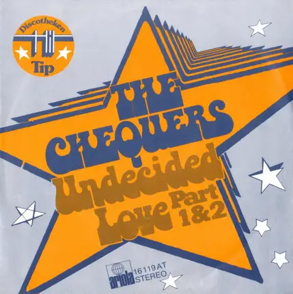 The Chequers - Undecided Love