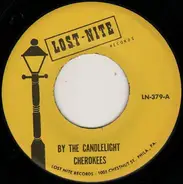 The Cherokees - By The Candlelight / Brenda