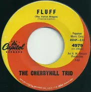 The Cherryhill Trio - Fluff (The Velvet Dragon) / Thugar Bun