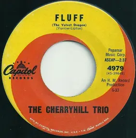 The Cherryhill Trio - Fluff (The Velvet Dragon) / Thugar Bun