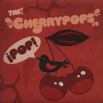 The Cherrypops - Pop!