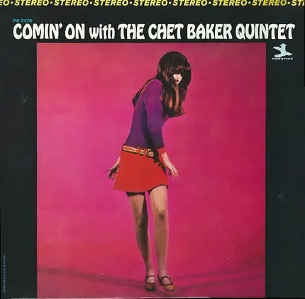The Chet Baker Quintet - Comin' On With The Chet Baker Quintet