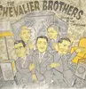 LP - The Chevalier Brothers - Closets in the Cupboard
