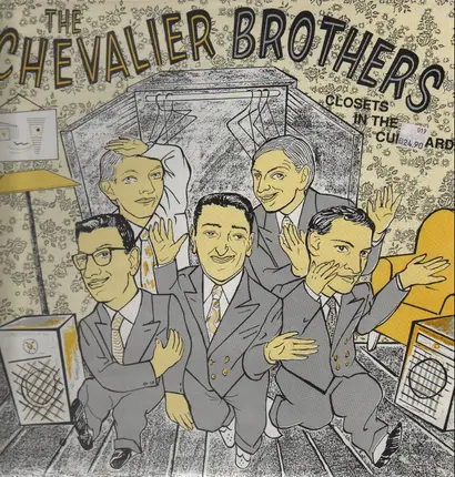 The Chevalier Brothers - Closets in the Cupboard