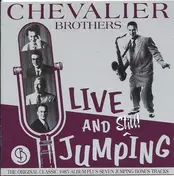 Chevalier Brothers - Live And Still! Jumping