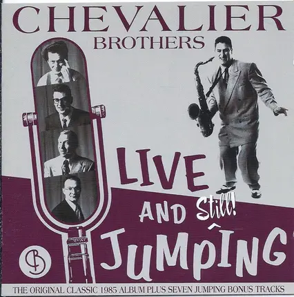 The Chevalier Brothers - Live And Still! Jumping