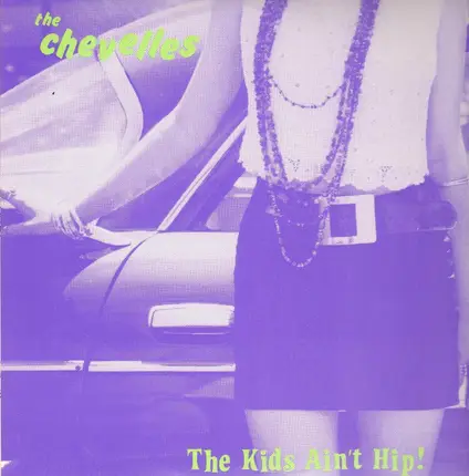 The Chevelles - Kids Ain't Hip