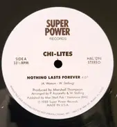 The Chi-Lites - Nothing Lasts Forever