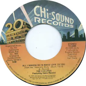 The Chi-Lites - All I Wanna Do Is Make Love To You