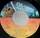7inch Vinyl Single - The Chi-Lites Featuring Eugene Record - Have You Seen Her