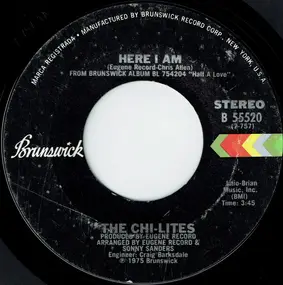 The Chi-Lites - Here I Am / It's Time For Love