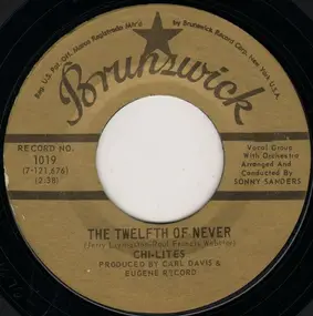 The Chi-Lites - The Twelfth Of Never