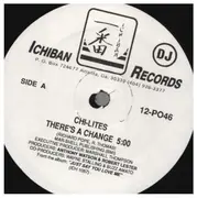 12inch Vinyl Single - The Chi-Lites - There's A Change