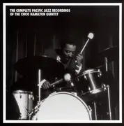 CD-Box - The Chico Hamilton Quintet - The Complete Pacific Jazz Recordings Of The Chico Hamilton Quintet