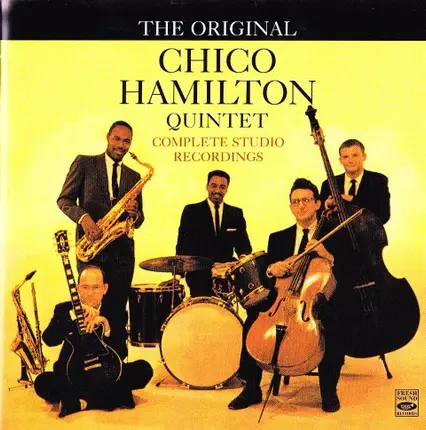 The Chico Hamilton Quintet - Complete Studio Recordings