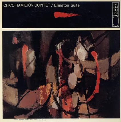 The Chico Hamilton Quintet - Ellington Suite