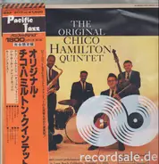 The Chico Hamilton Quintet - The Original Chico Hamilton Quintet