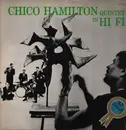 LP - The Chico Hamilton Quintet - Chico Hamilton Quintet In Hi-Fi