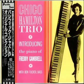 Chico Hamilton - Introducing The Piano Of Freddy Gambrell