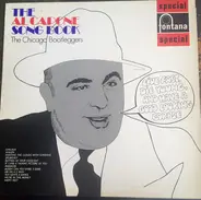 The Chicago Bootleggers - The Al Capone Song Book