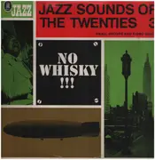 LP - The Chicago Footwarmers, Arizona Dranes, Clarence Williams... - Jazz Sounds Of The Twenties 3