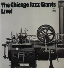 The Chicago Jazz Giants - Live