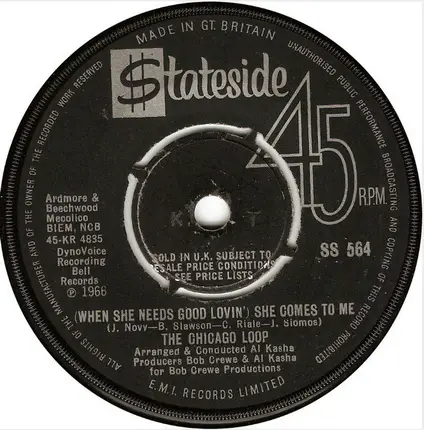 The Chicago Loop - (When She Needs Good Lovin') She Comes To Me