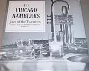 LP - The Chicago Ramblers - Jazz Of The Twenties - still sealed