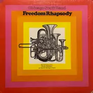 The Chicago Staff Band Of The Salvation Army and Eastern Michigan Chorus - Freedom Rhapsody