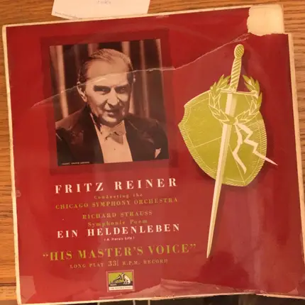 The Chicago Symphony Orchestra , Fritz Reiner , Richard Strauss - Ein Heldenleben