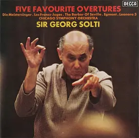 Sir Georg Solti - Five Favourite Overtures