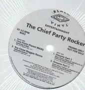 12inch Vinyl Single - The Chief Party Rocker - Live From Planet Mars - promo / Still Sealed