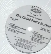 The Chief Party Rocker - live from planet mars