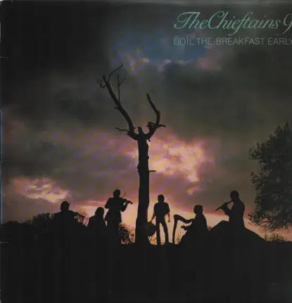 The Chieftains - Boil The Breakfast Early