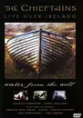 DVD - The Chieftains - Live Over Ireland - Water From The Well