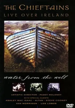 The Chieftains - Live Over Ireland - Water From The Well