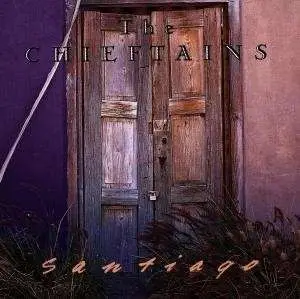 The Chieftains - Santiago