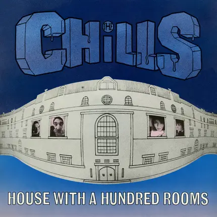 The Chills - House With A Hundred Rooms