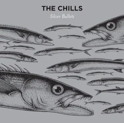Chills - Silver Bullets