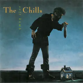 The Chills - Soft Bomb