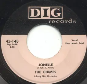 The Chimes - Jonelle / I Found An Angel