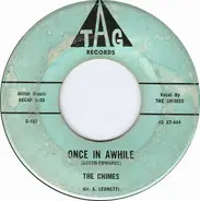 The Chimes - Once In Awhile / Summer Night